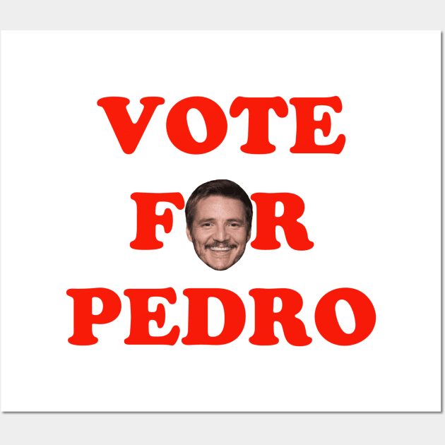 Vote for Pedro Pascal Wall Art by kittamazon